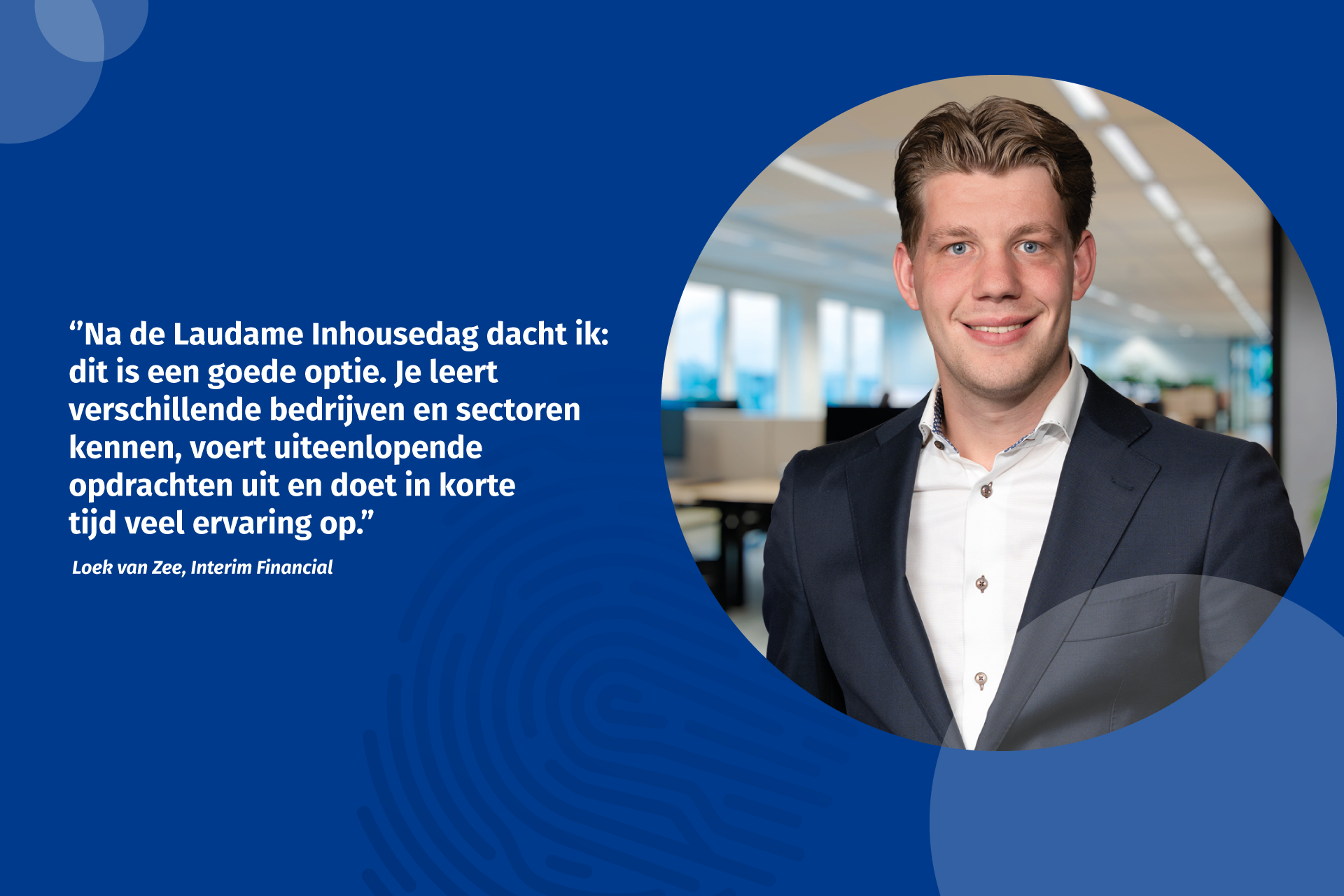 Loek Ontdekte Tijdens De Inhousedag Dat Interim Werk écht Bij Hem Past