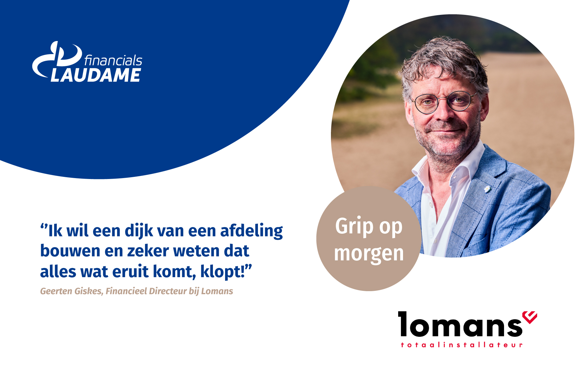 Grip Op De Continuïteit En Performance Van De Finance Afdeling Van Lomans